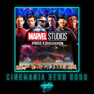 Hero Hour ”MCU Phase 4 Review!”