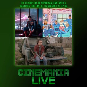 Cinemania Live! ”The Perception of Superman”