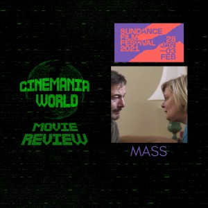 Mass - Sundance Film Festival Review