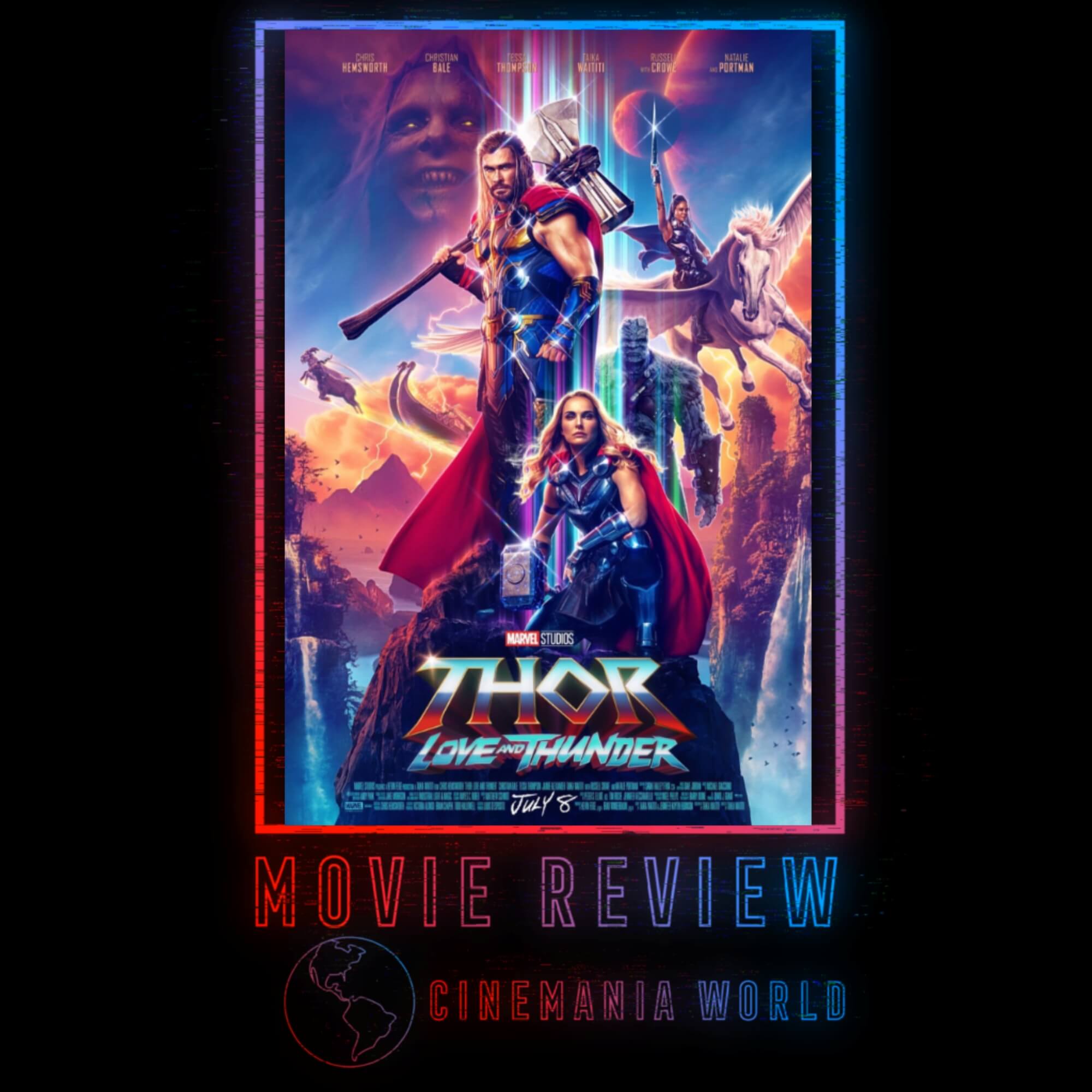 Thor: Love and Thunder - Review!