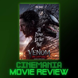 Venom: The Last Dance - Review!