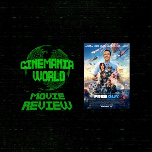 Free Guy - Review!