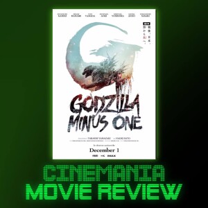Godzilla Minus One - Review!