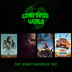 Top 10 Best Movies of 2021
