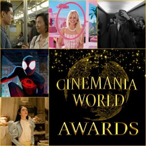 The 6th Annual Cinemania World Awards!