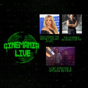 Cinemania Live! "LOKI Ep.3 Spoiler Review"