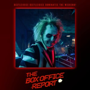 The Box Office Report "The Juice is Loose!"