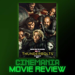 Thunderbolts* - Review!