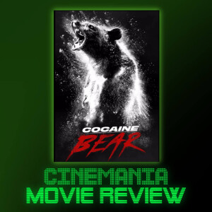 Cocaine Bear - Review!