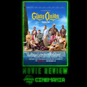 Glass Onion: A Knives Out Mystery - Review!