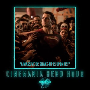 Hero Hour ”A Massive DC Shake-Up is Upon Us!”