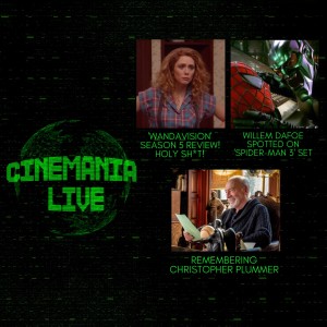 Cinemania Live! "Wandavision Episode 5 Review! HOLY SH*T!"