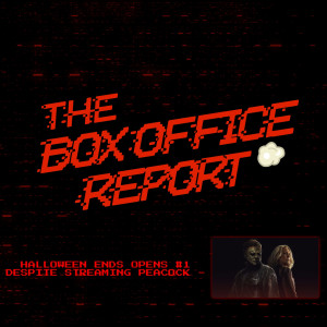 The Box Office Report ”Halloween Ends Takes the #1 Spot Despite Streaming Release”