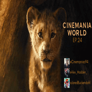 Cinemania World Show Ep.24 