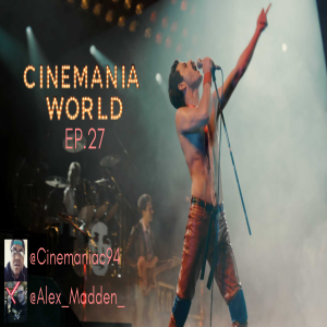 Cinemania World Show Ep.27 