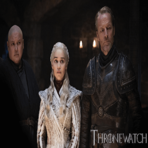 Thronewatch Ep.2 - GOT S8 E2 