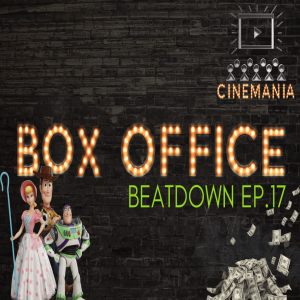 Box Office Beatdown Ep.17 