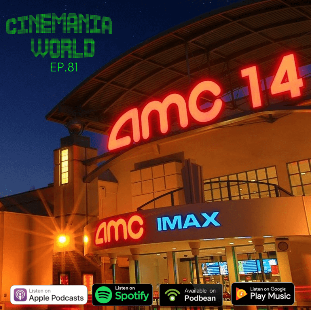 Cinemania World Podcast