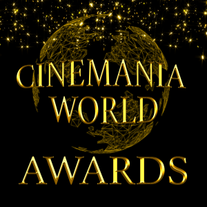 The 5th Annual Cinemania World Awards!