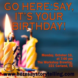 Go Here:Say, It's Your Birthday