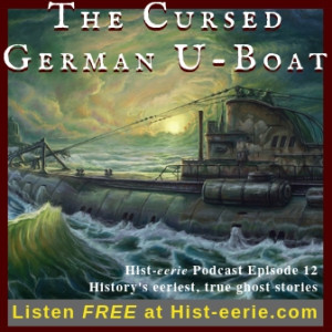 The Cursed German U-Boat