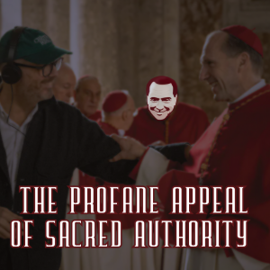 /460/ The Profane Appeal of Sacred Authority