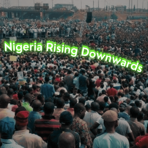 /337/ Nigeria Rising Downwards ft. Sa’eed Husaini