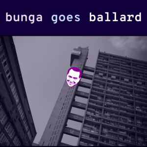 /109/ Bunga Goes Ballard ft. Simon Sellars