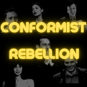 /258/ Conformist Rebellion ft. Elena Lange & Joshua Pickett-Depaolis