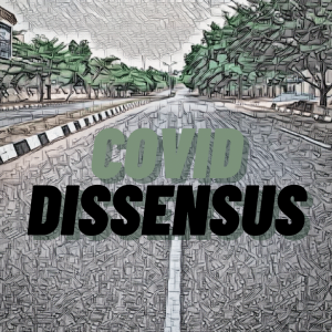 /321/ Covid Dissensus ft. Toby Green & Thomas Fazi