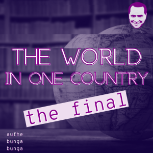 /205/ The World In One Country: The Final ft. Many Guests
