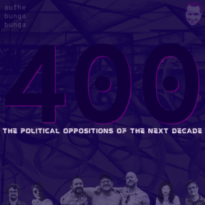 /400/ The Political Oppositions of the Next Decade ft. Frost, Gourevitch, Liu, Phillips