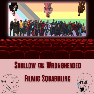 /314/ Shallow & Wrongheaded Filmic Squabbles ft. Maren Thom & Alex Dale