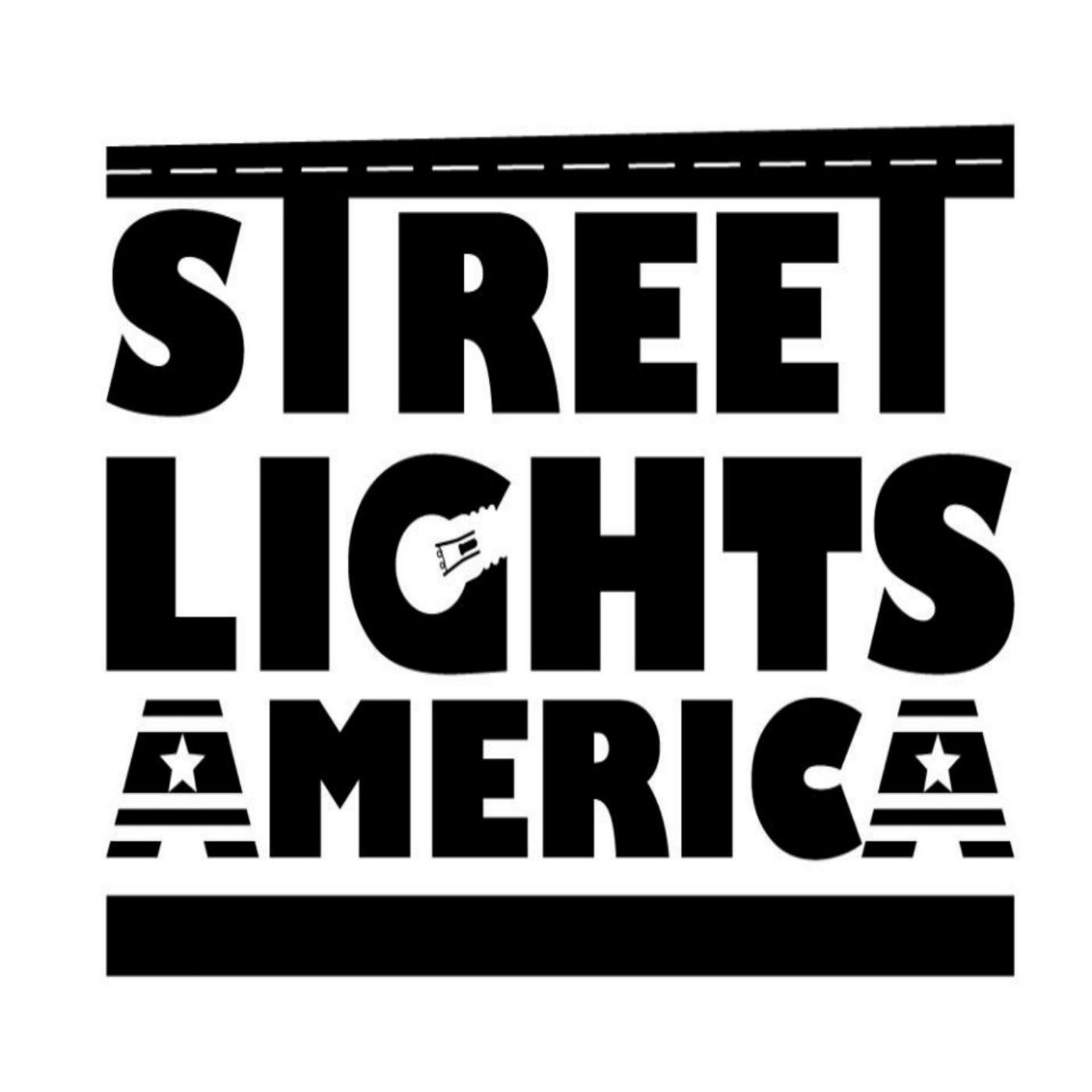 The StreetLightsAmerica Podcast