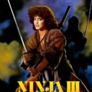 Ninja III : The Domination (1984) - Retrospective