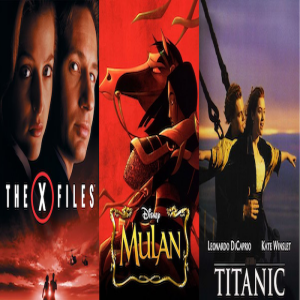 Remembering the Summer of 1998 EP:5 - The X-Files/Mulan/Titanic