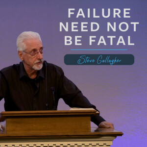 Failure Need Not Be Fatal