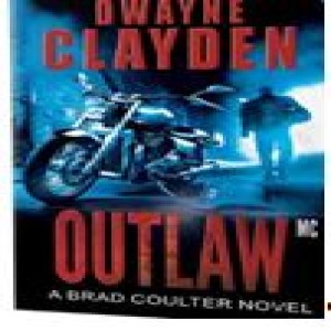 06 Book Launch - Dwayne Clayden (Outlaw MC) Thursday March 14 2019