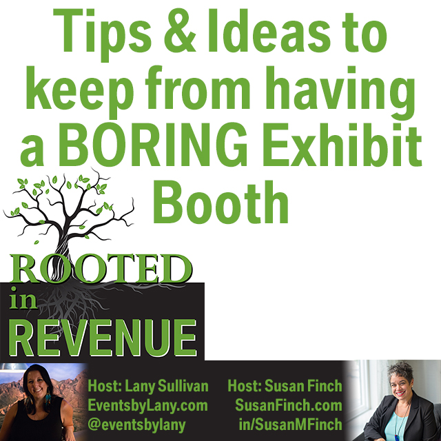 Is Your Exhibit Booth Boring - answer - YES IT IS.