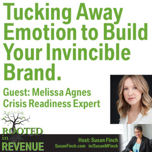 Tucking Away Emotion to Build Your Invincible Brand