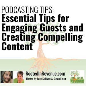 11 Essential Tips for Engaging Podcast Guests and Creating Compelling Content