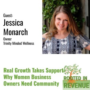 Real Growth Takes Support: Why Women Business Owners Need Community