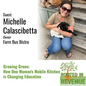 Growing Green: How One Woman's Mobile Kitchen is Changing Education