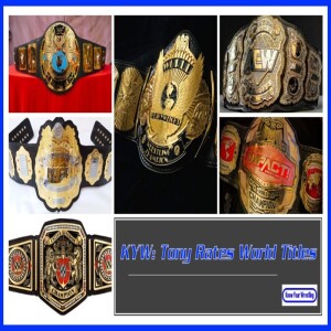 KYW: Tony Rates World Titles