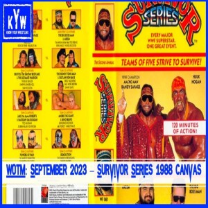 WOTM: September 2023 – Survivor Series 1988 Canvas