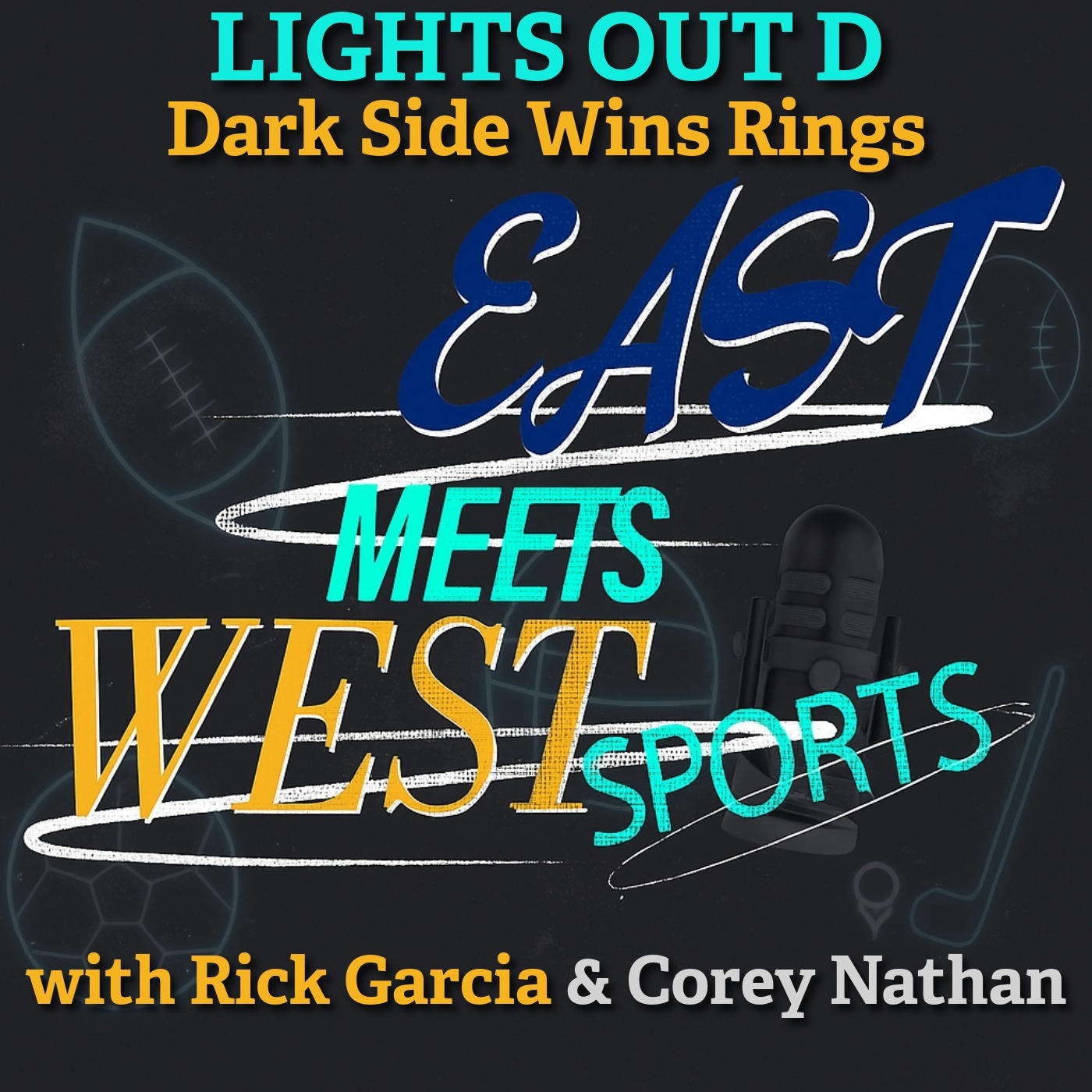 East Meets West Sports with Rick Garcia and Corey Nathan