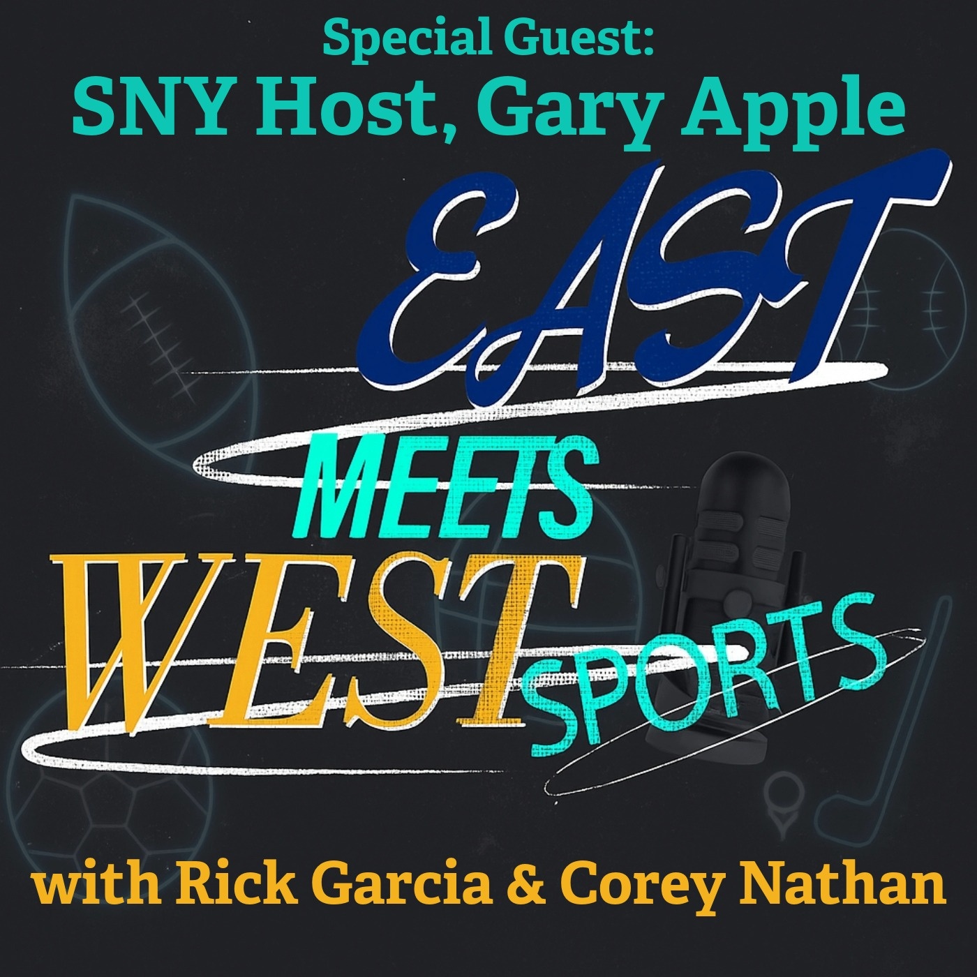 East Meets West Sports with Rick Garcia and Corey Nathan