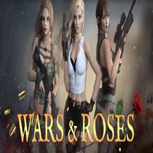 War and Roses