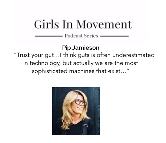 Pip Jamieson | Founder The Dots | Sunday Times’ Top 100 Disruptive Entrepreneurs | Girls In Movement | Podcast Series | Episode 13 | 