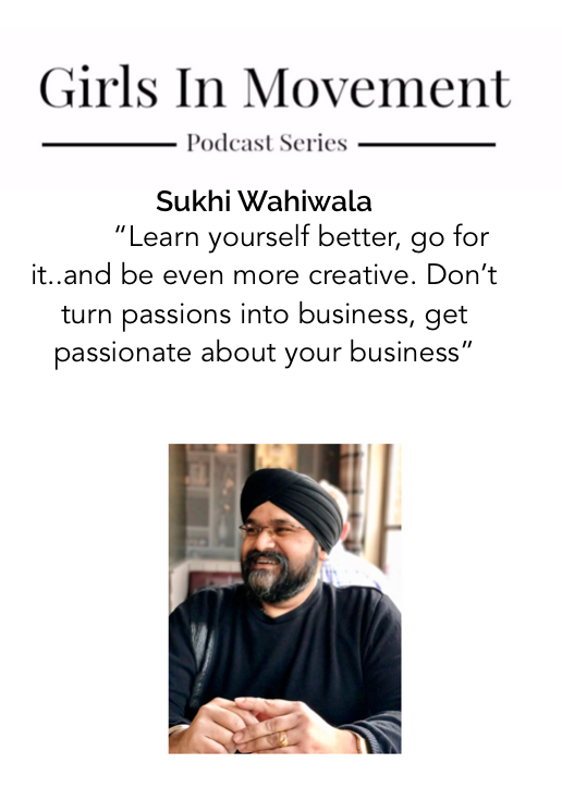 Sukhi Wahiwala | Founder Influencer | Episode 19 | Girls In Movement | Podcast Series | 